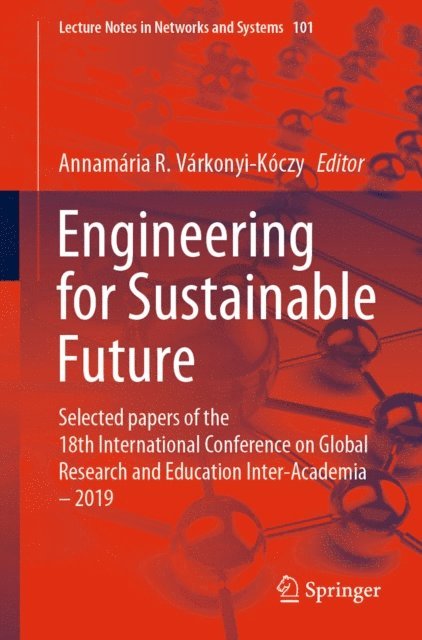 Annamaria R. Varkonyi-Koczy - Engineering for Sustainable Future, E-bok