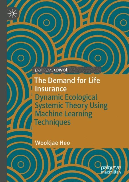 Wookjae Heo - Demand for Life Insurance, E-bok