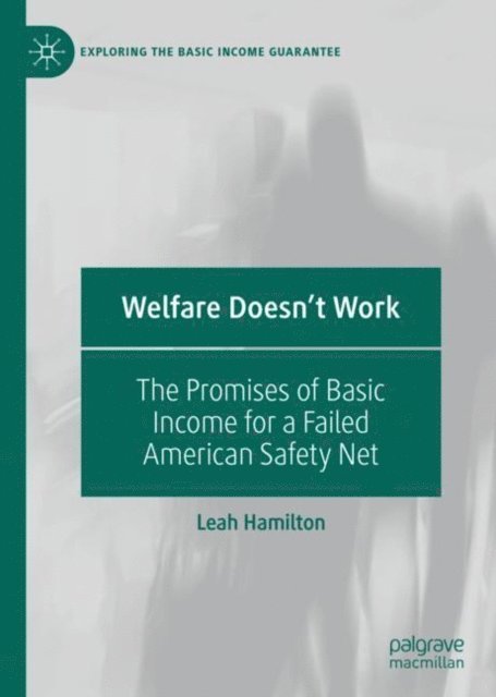Leah Hamilton - Welfare Doesn't Work, E-bok