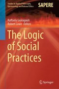 Logic of Social Practices