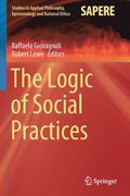 Logic of Social Practices