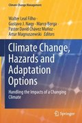 Climate Change, Hazards and Adaptation Options