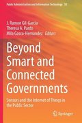 Beyond Smart and Connected Governments