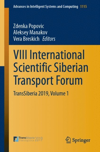 Vera Breskich, Aleksey Manakov, Zdenka Popovic - VIII International Scientific Siberian Transport Forum, E-bok