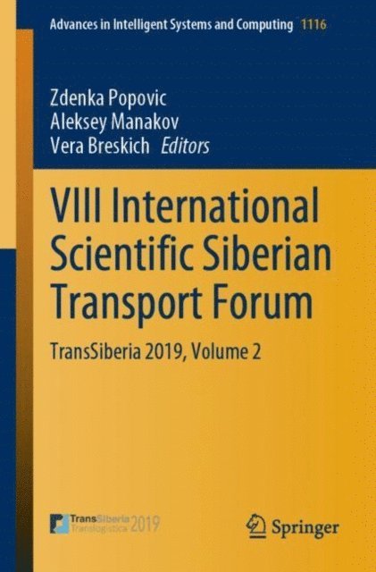 Vera Breskich, Aleksey Manakov, Zdenka Popovic - VIII International Scientific Siberian Transport Forum, E-bok