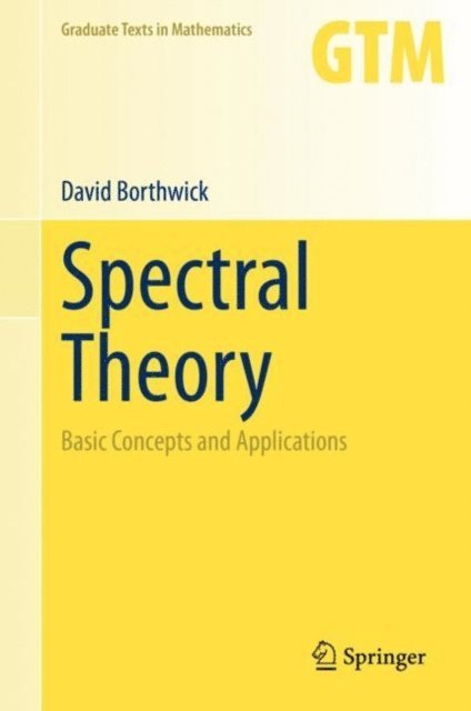 David Borthwick - Spectral Theory, E-bok
