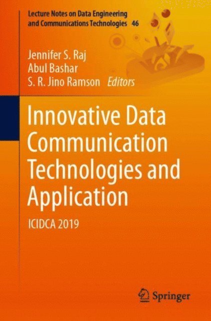 S. R. Jino Ramson, Abul Bashar, Jennifer S. Raj - Innovative Data Communication Technologies and Application, E-bok