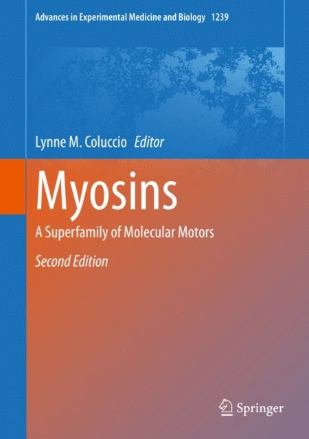 Lynne M. Coluccio - Myosins, E-bok