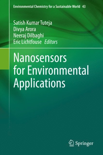 Eric Lichtfouse, Neeraj Dilbaghi, Divya Arora, Satish Kumar Tuteja - Nanosensors for Environmental Applications, E-bok