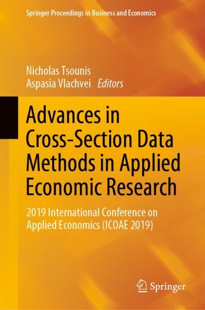 Aspasia Vlachvei, Nicholas Tsounis - Advances in Cross-Section Data Methods in Applied Economic Research, E-bok