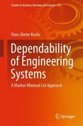 Dependability of Engineering Systems