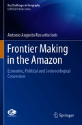 Frontier Making in the Amazon