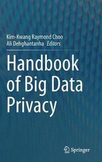 Handbook of Big Data Privacy