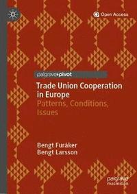 Trade Union Cooperation in Europe