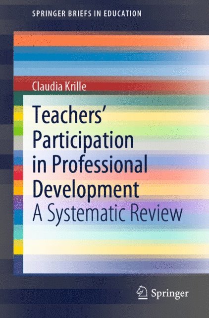 Claudia Krille - Teachers' Participation in Professional Development, E-bok