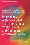 Proceedings of NetSci-X 2020: Sixth International Winter School and Conference on Network Science