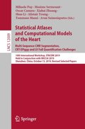 Statistical Atlases and Computational Models of the Heart. Multi-Sequence CMR Segmentation, CRT-EPiggy and LV Full Quantification Challenges