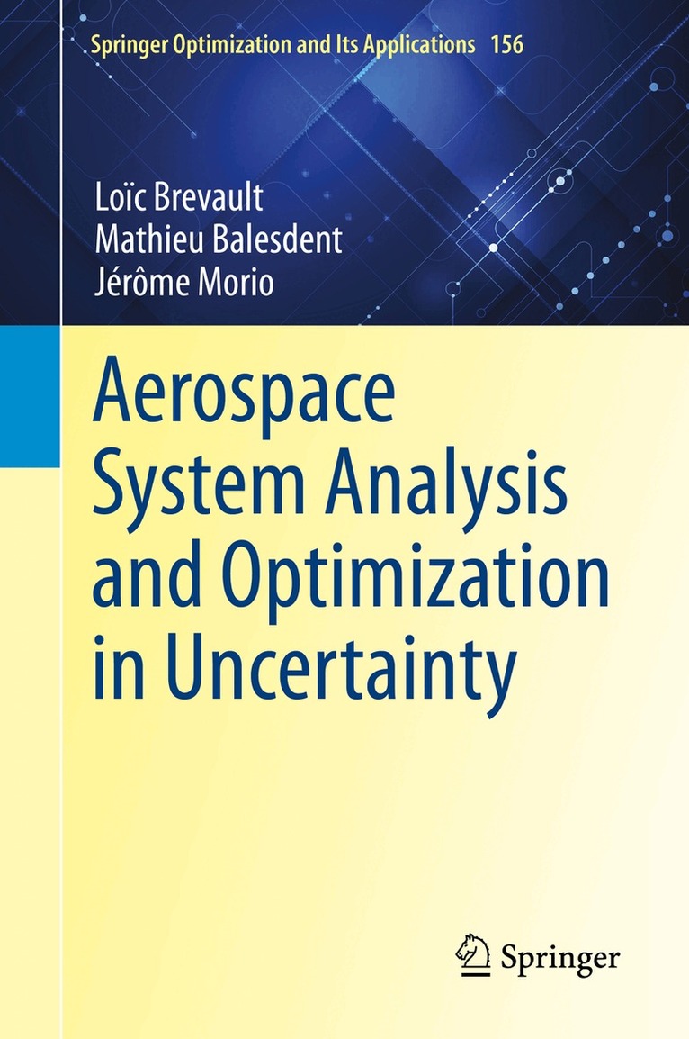 Loïc Brevault, Mathieu Balesdent, Jérôme Morio - Aerospace System Analysis and Optimization in Uncertainty, Inbunden. Tillgänglighet: Lägg i varukorg