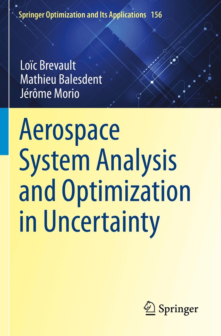 Loïc Brevault, Mathieu Balesdent, Jérôme Morio - Aerospace System Analysis and Optimization in Uncertainty, Häftad. Tillgänglighet: Lägg i varukorg