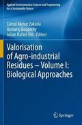 Valorisation of Agro-industrial Residues - Volume I: Biological Approaches