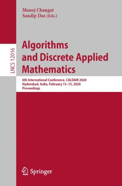 Sandip Das, Manoj Changat - Algorithms and Discrete Applied Mathematics, E-bok