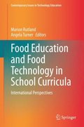 Food Education and Food Technology in School Curricula