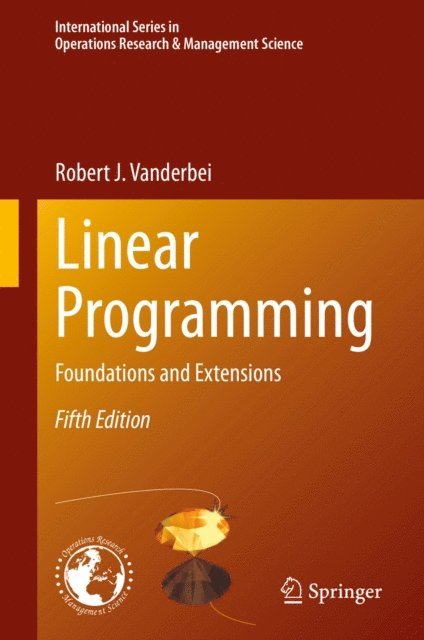 Robert J. Vanderbei - Linear Programming, E-bok
