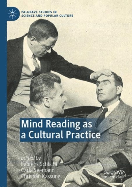 Christian Kassung, Carla Seemann, Laurens Schlicht - Mind Reading as a Cultural Practice, E-bok