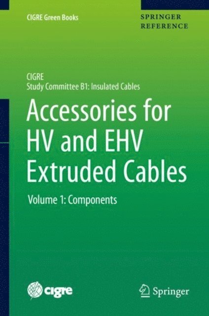 Pierre Argaut - Accessories for HV and EHV Extruded Cables, E-bok