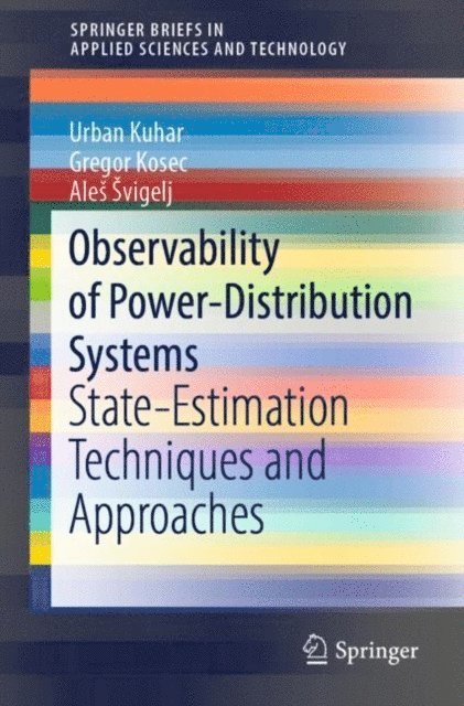 Ales Svigelj, Gregor Kosec, Urban Kuhar - Observability of Power-Distribution Systems, E-bok