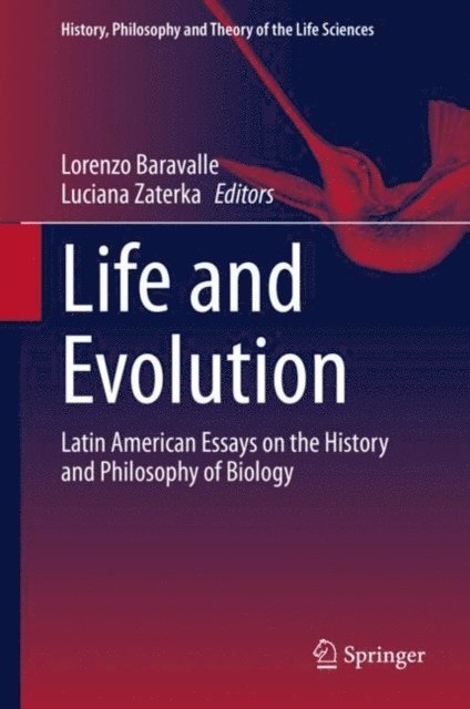 Luciana Zaterka, Lorenzo Baravalle - Life and Evolution, E-bok