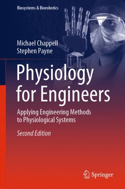 Stephen Payne, Michael Chappell - Physiology for Engineers, E-bok