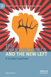 Phantom Comics and the New Left
