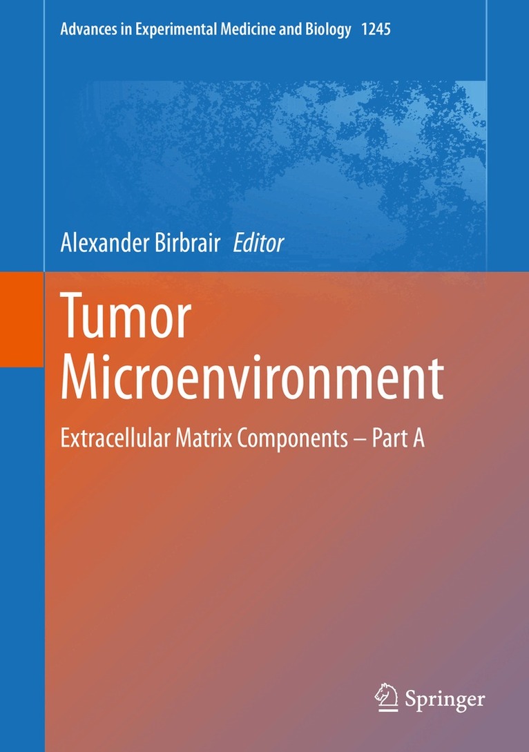 Alexander Birbrair - Tumor Microenvironment, Inbunden