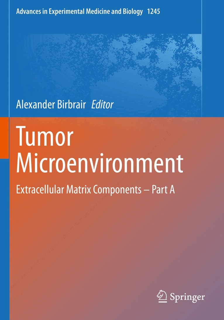 Alexander Birbrair - Tumor Microenvironment, Häftad