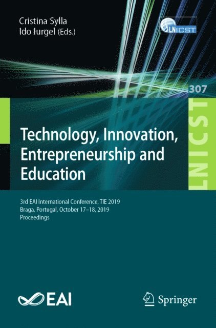 Ido Iurgel, Cristina Sylla - Technology, Innovation, Entrepreneurship and Education, E-bok