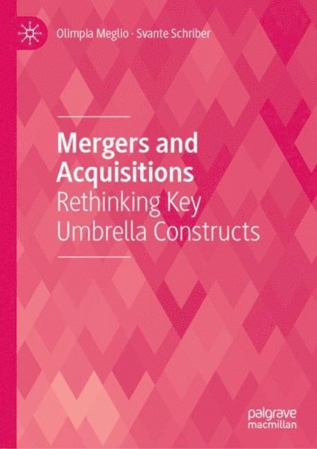 Svante Schriber, Olimpia Meglio - Mergers and Acquisitions, E-bok