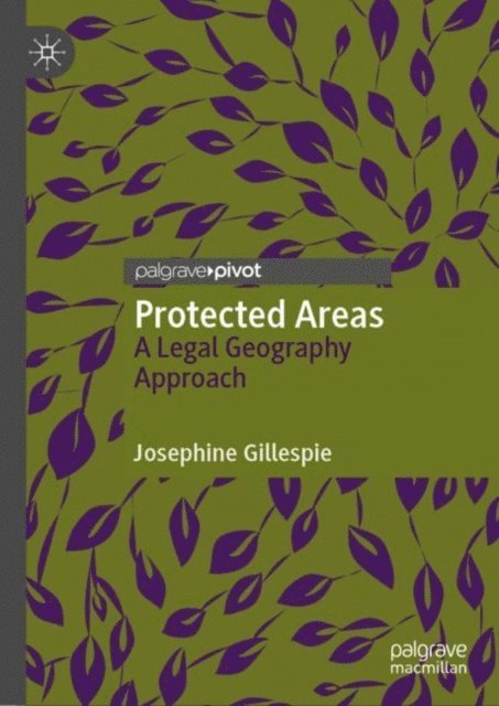 Josephine Gillespie - Protected Areas, E-bok