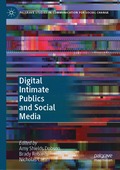 Digital Intimate Publics and Social Media