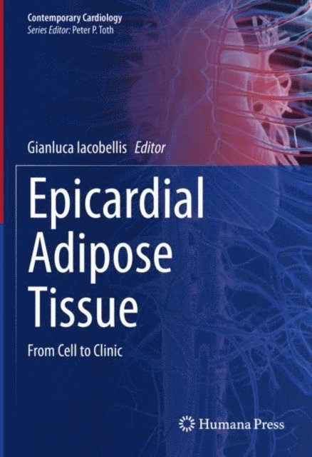 Gianluca Iacobellis - Epicardial Adipose Tissue, E-bok. Tillgänglighet: Lägg i varukorg