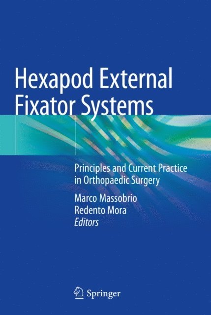 Redento Mora, Marco Massobrio - Hexapod External Fixator Systems, E-bok. Tillgänglighet: Lägg i varukorg