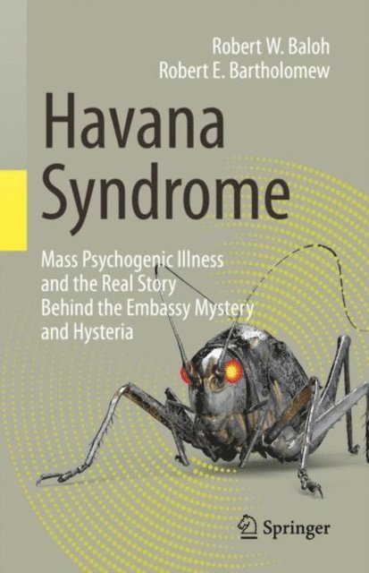Robert E. Bartholomew, Robert W. Baloh - Havana Syndrome, E-bok