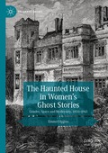 Haunted House in Women's Ghost Stories