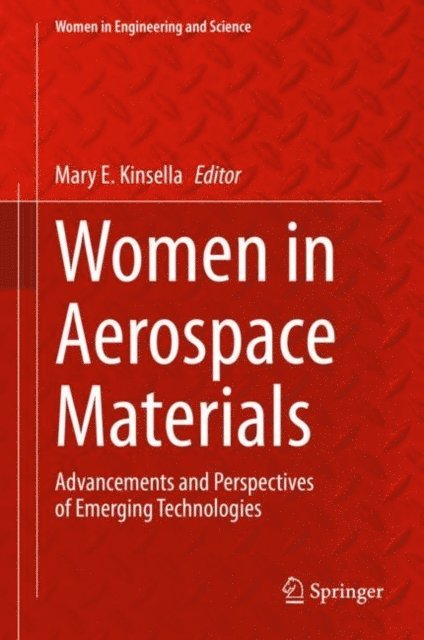Mary E. Kinsella - Women in Aerospace Materials, E-bok