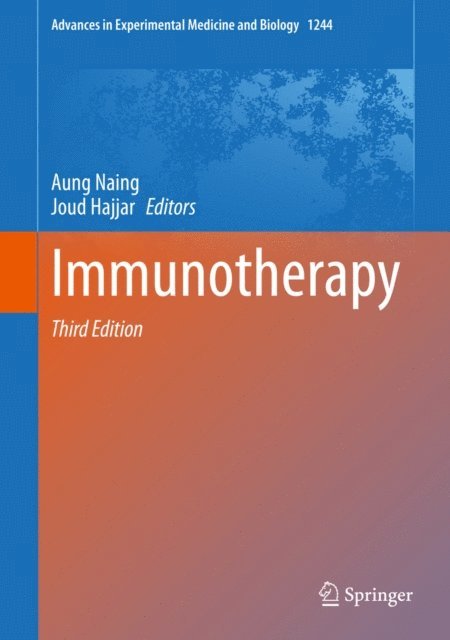 Joud Hajjar, Aung Naing - Immunotherapy, E-bok