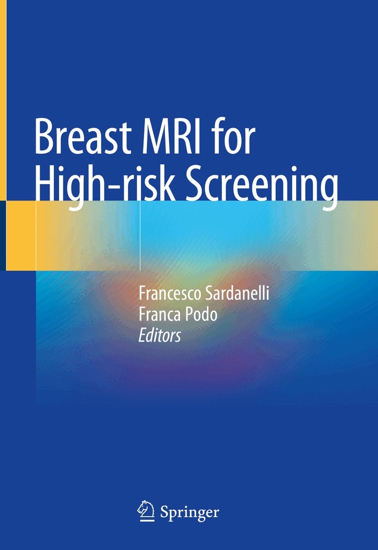 Francesco Sardanelli, Franca Podo - Breast MRI for High-risk Screening, Inbunden. Tillgänglighet: Lägg i varukorg