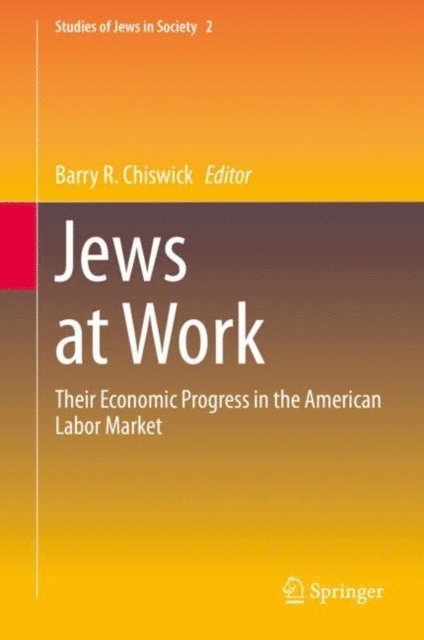 Barry R. Chiswick - Jews at Work, E-bok
