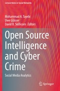 Open Source Intelligence and Cyber Crime