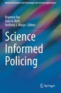 Science Informed Policing