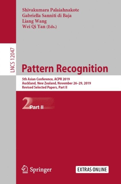 Wei Qi Yan, Liang Wang, Gabriella Sanniti di Baja, Shivakumara Palaiahnakote - Pattern Recognition, E-bok